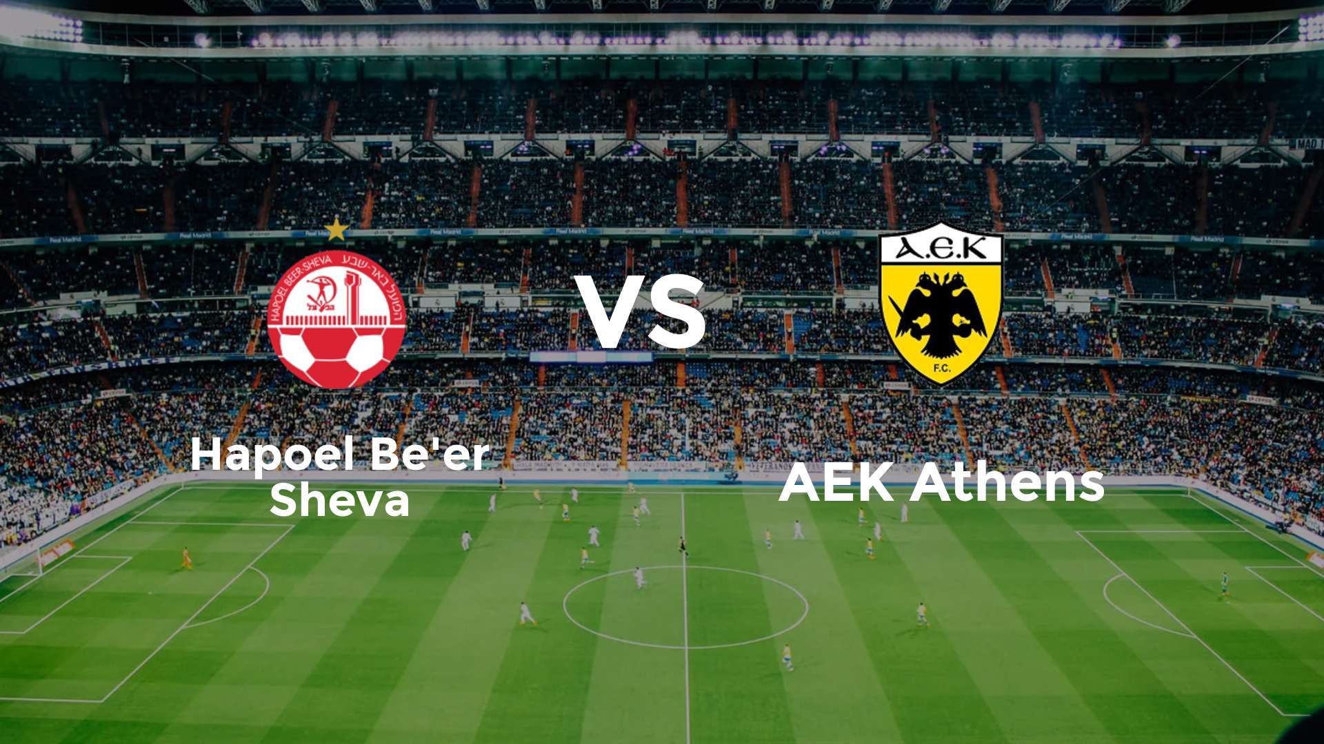 Hapoel Be'er Sheva vs AEK Athens