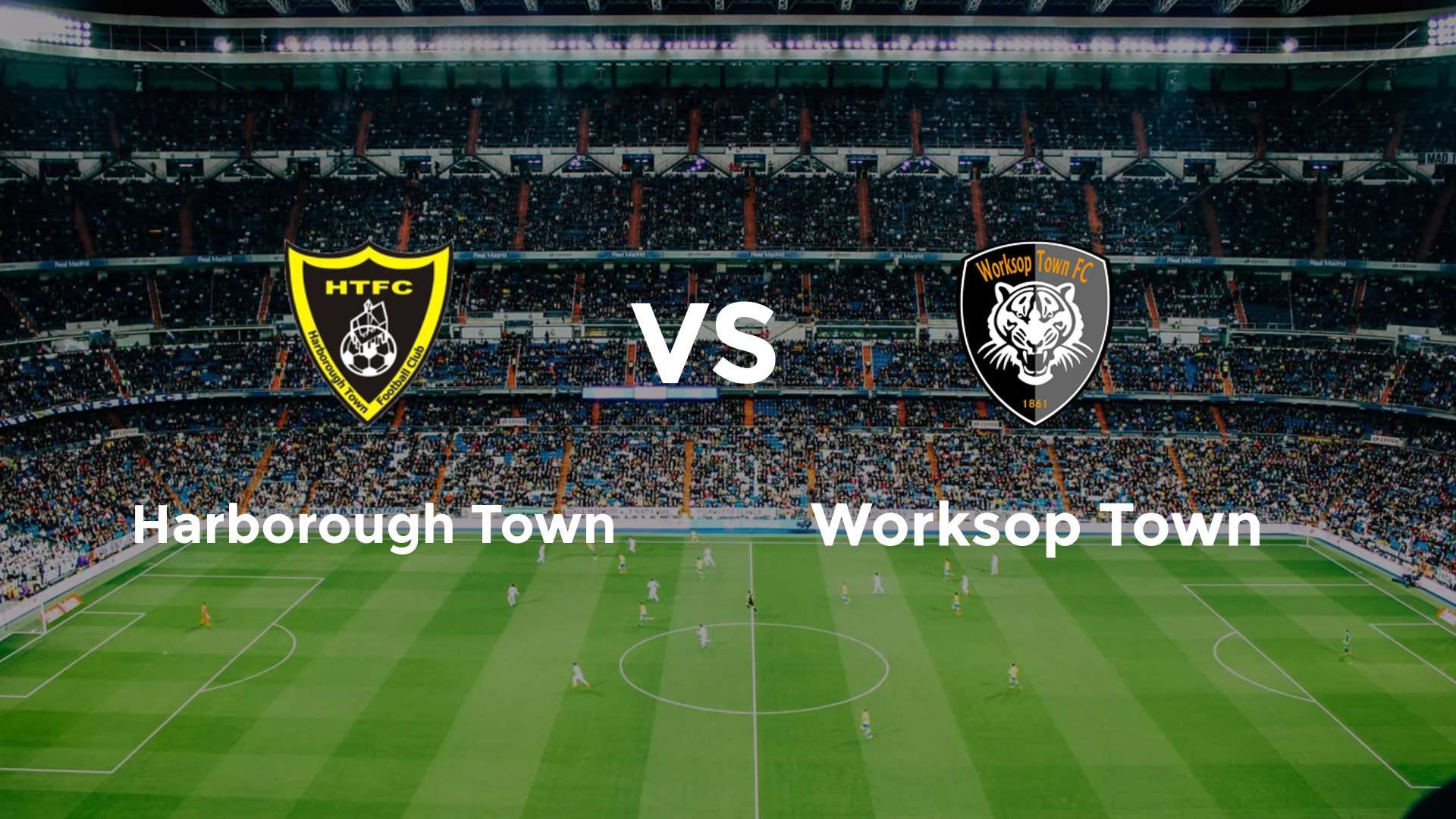Harborough Town vs (F)orksop Town