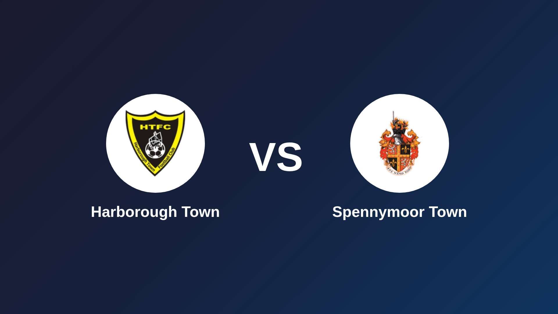 Harborough Town vs Spennymoor Town