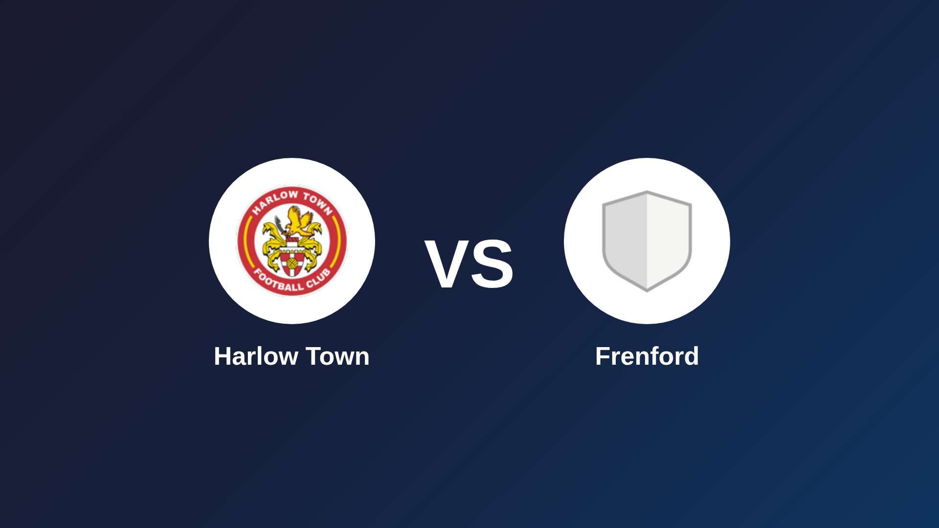 Harlow Town vs Frenford
