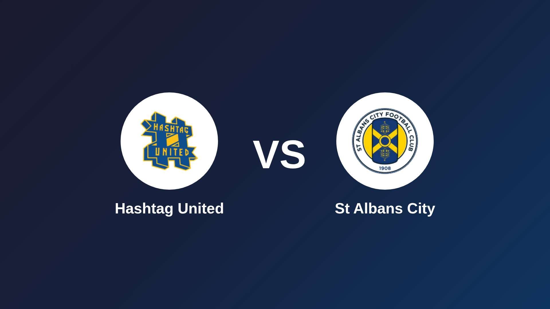 Hashtag United vs St Albans City