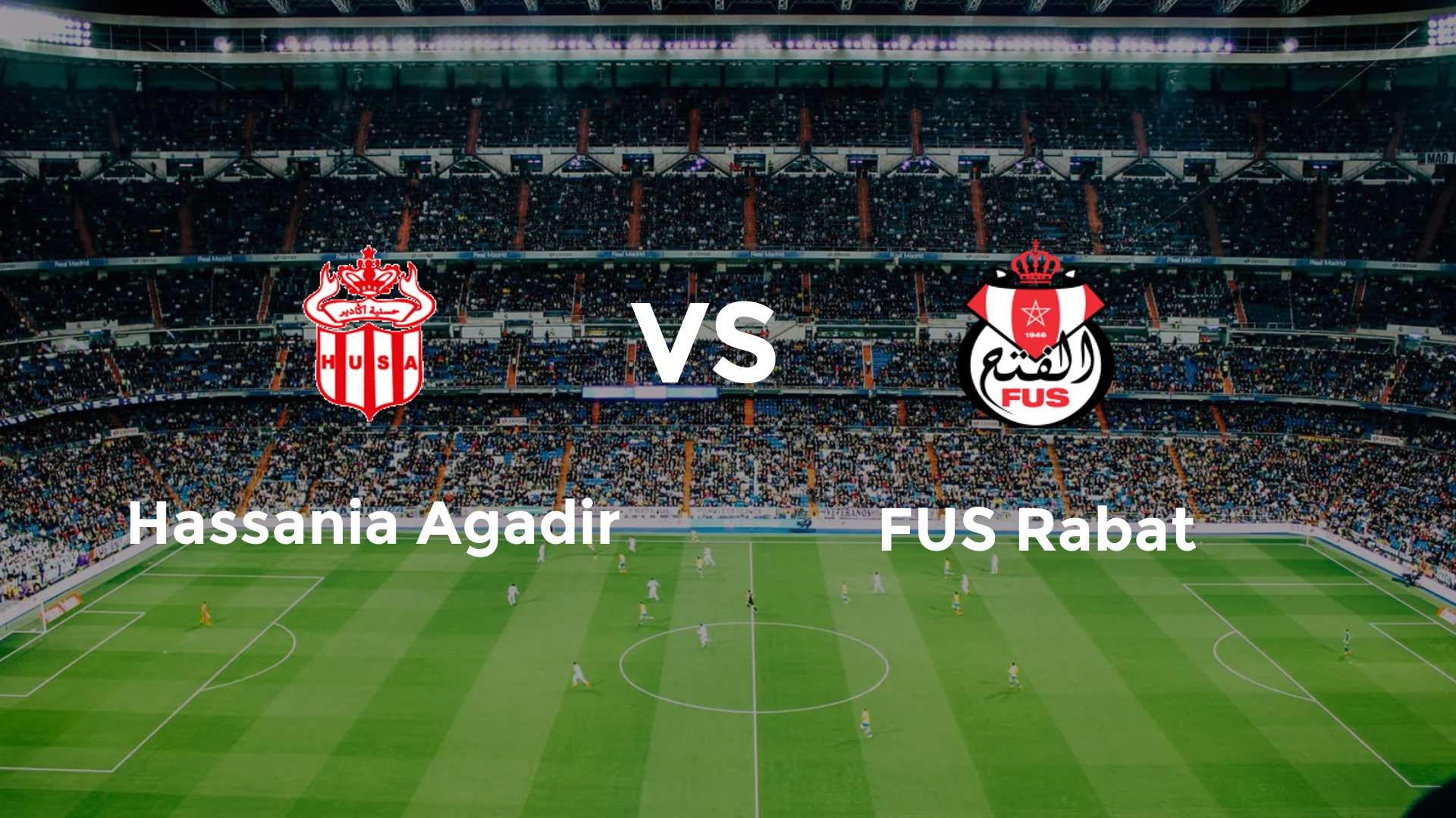 Hassania Agadir vs FUS Rabat