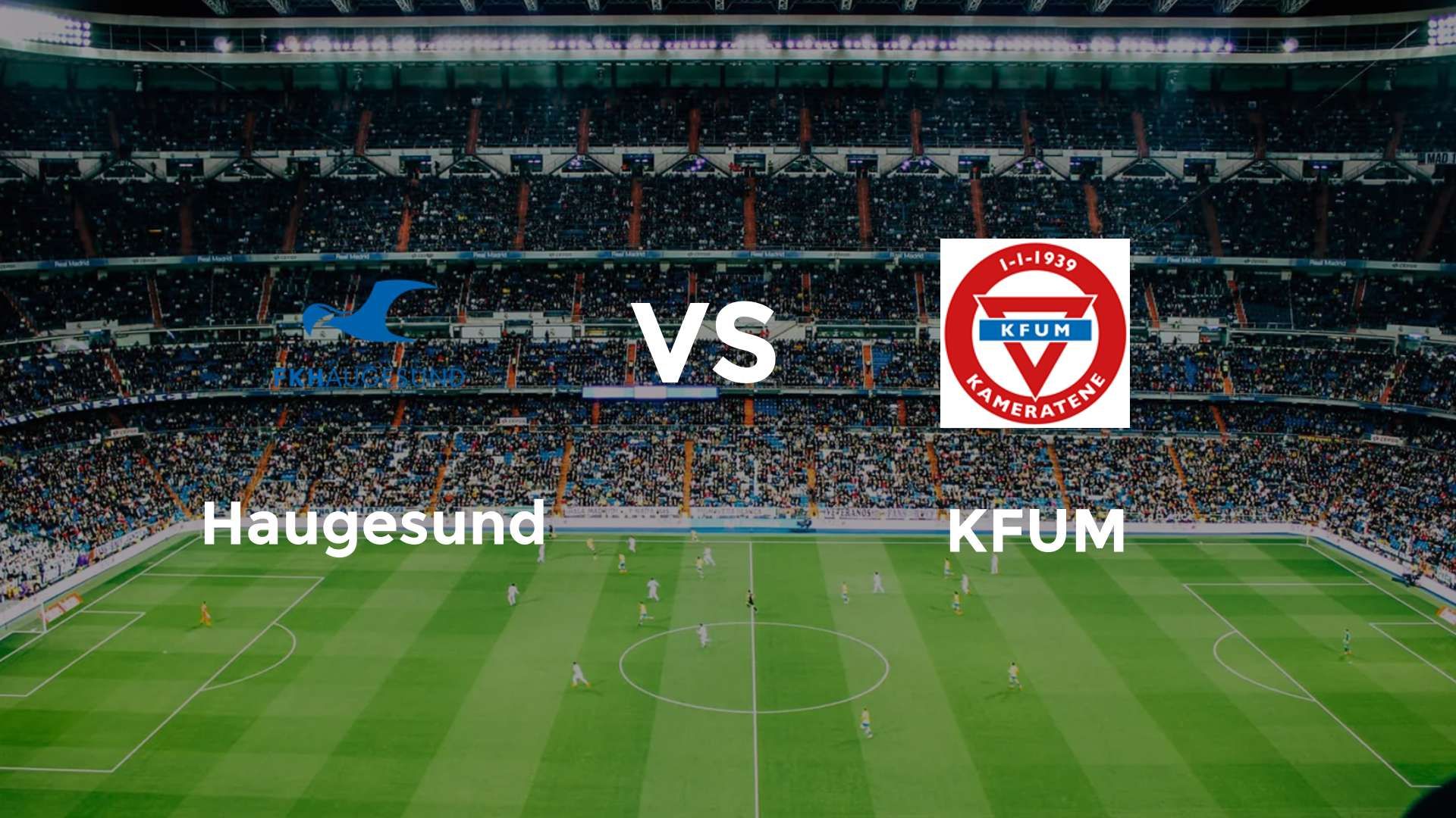 Haugesund vs KFUM