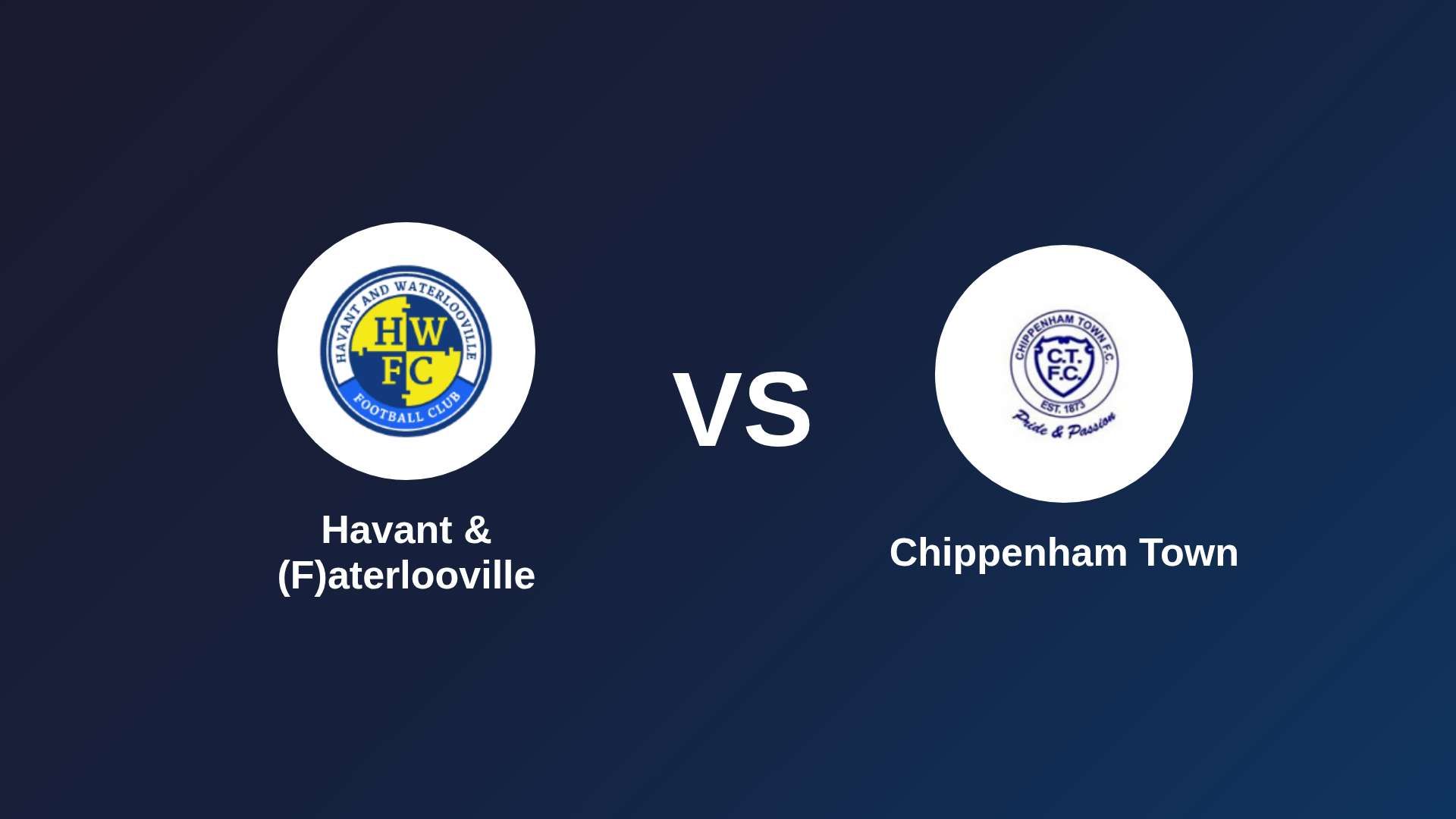 Havant & (F)aterlooville vs Chippenham Town