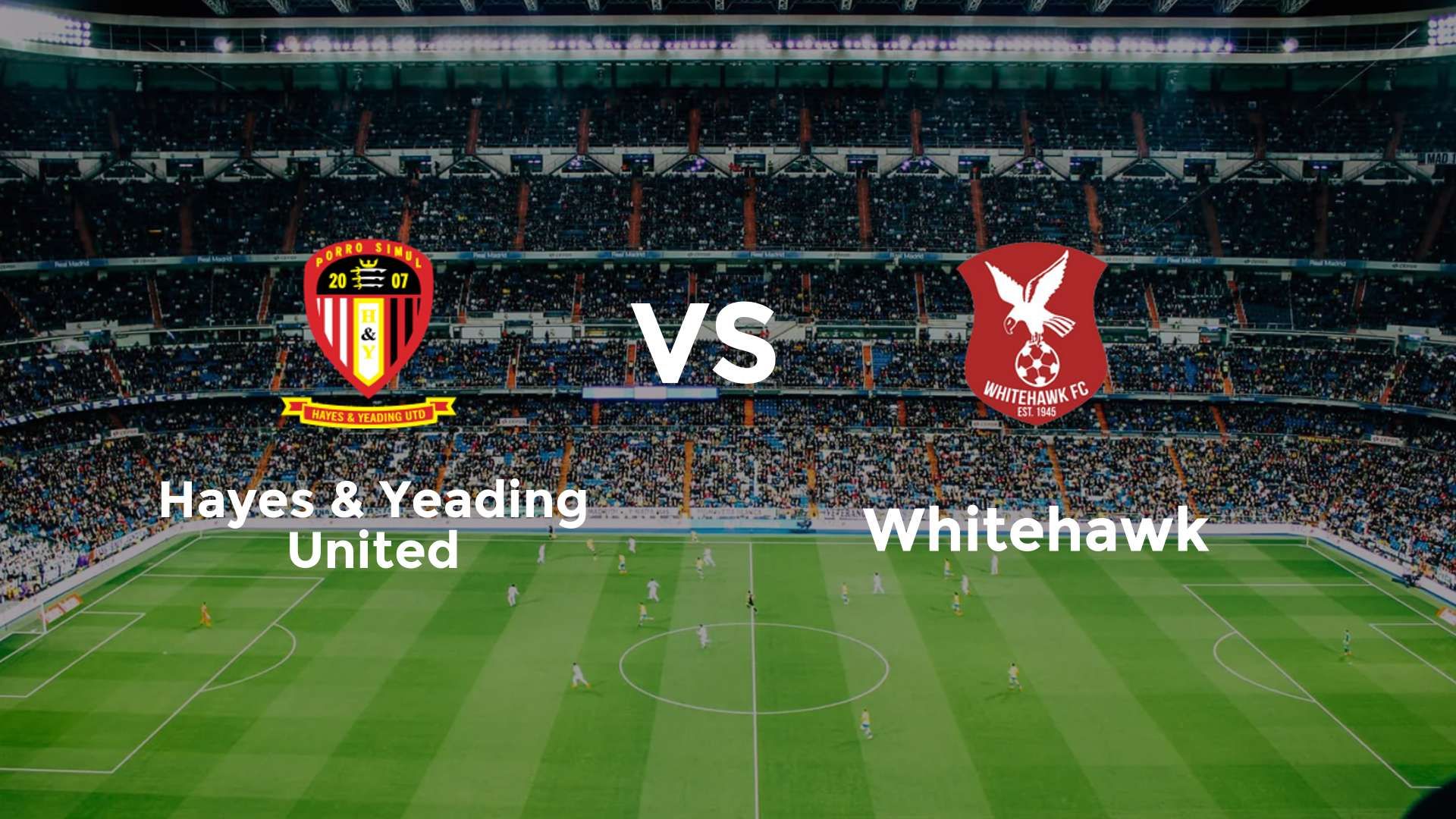 Hayes & Yeading United vs (F)hitehawk