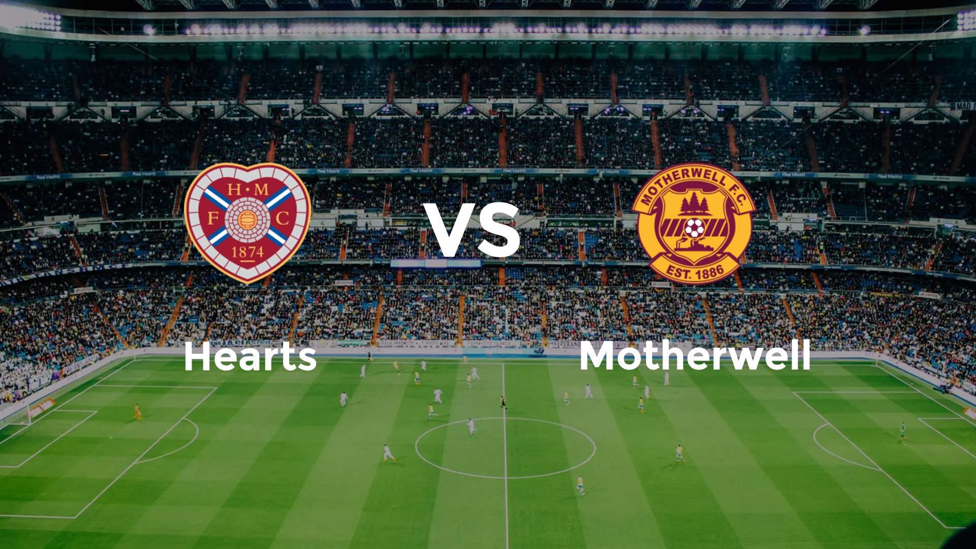 Hearts vs Motherwell