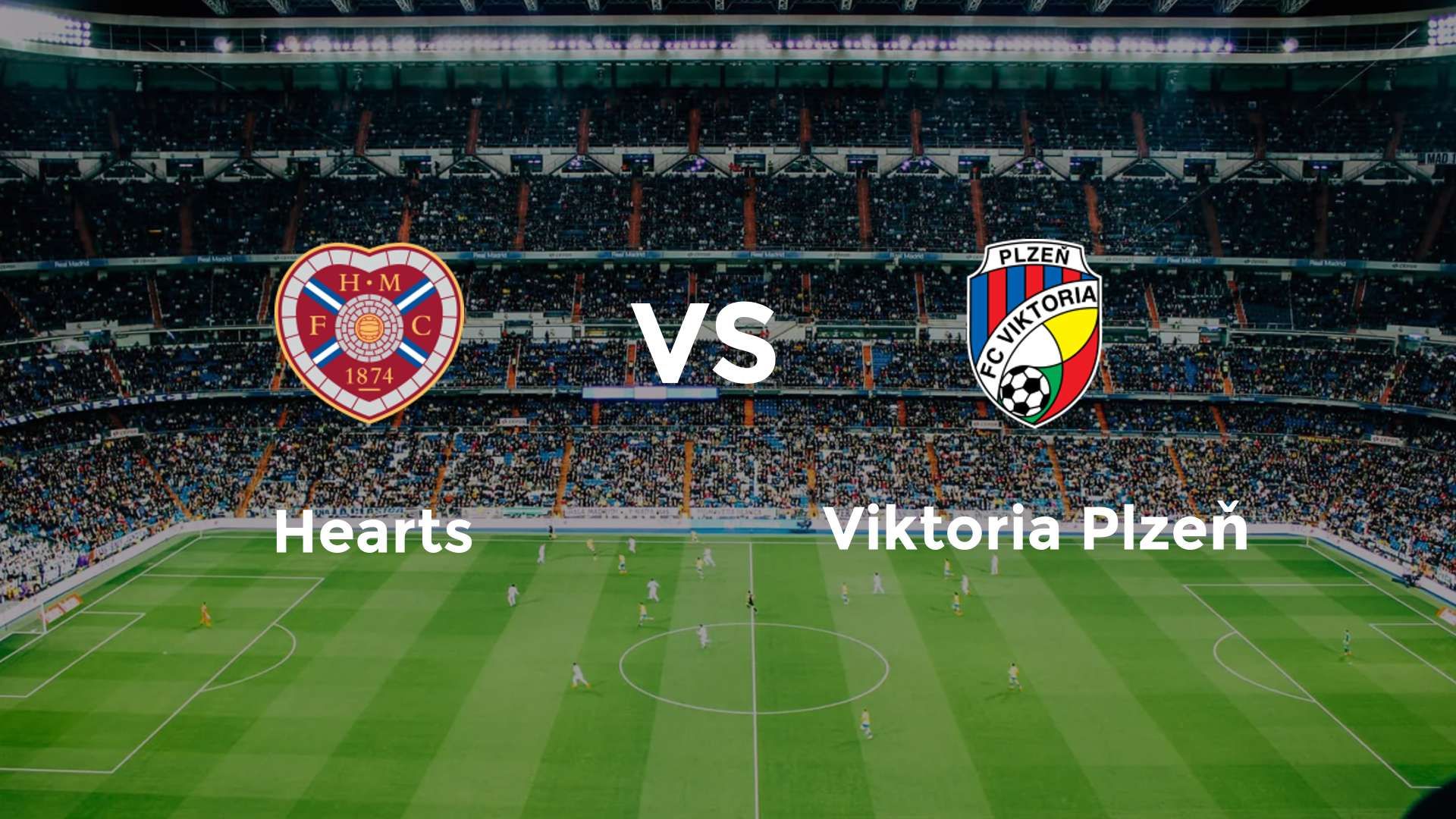 Hearts vs Viktoria Plzeň
