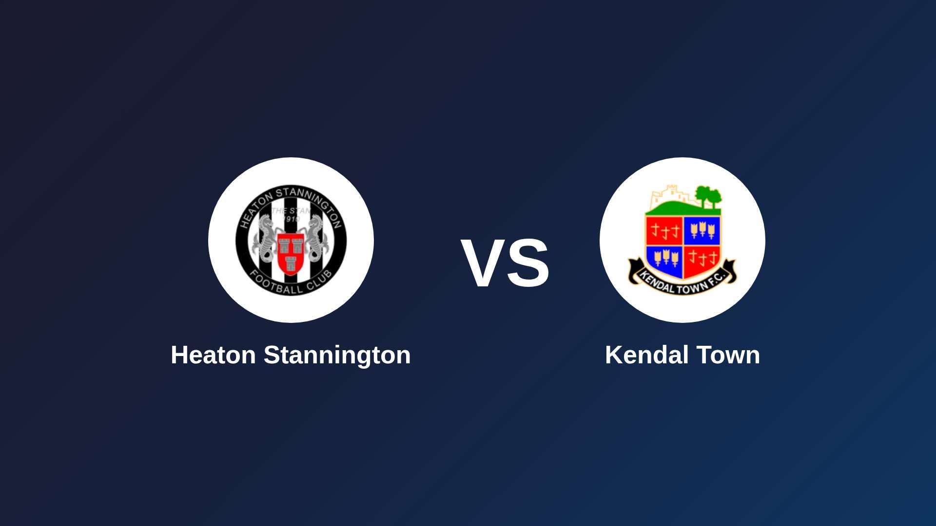 Heaton Stannington vs Kendal Town