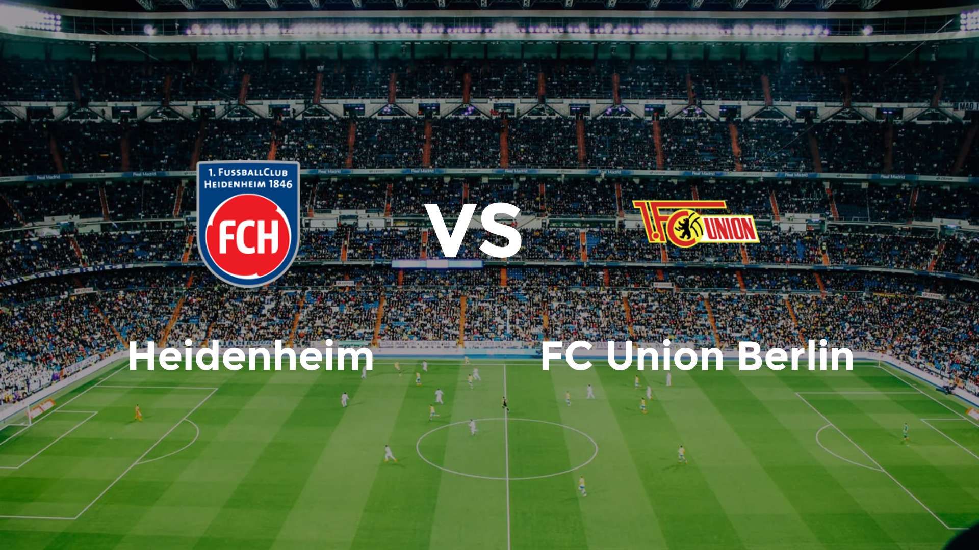 Heidenheim vs FC Union Berlin