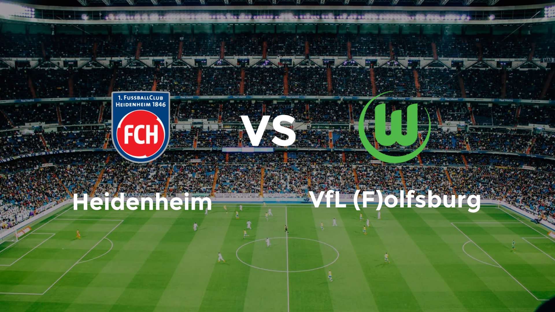 Heidenheim vs VfL (F)olfsburg