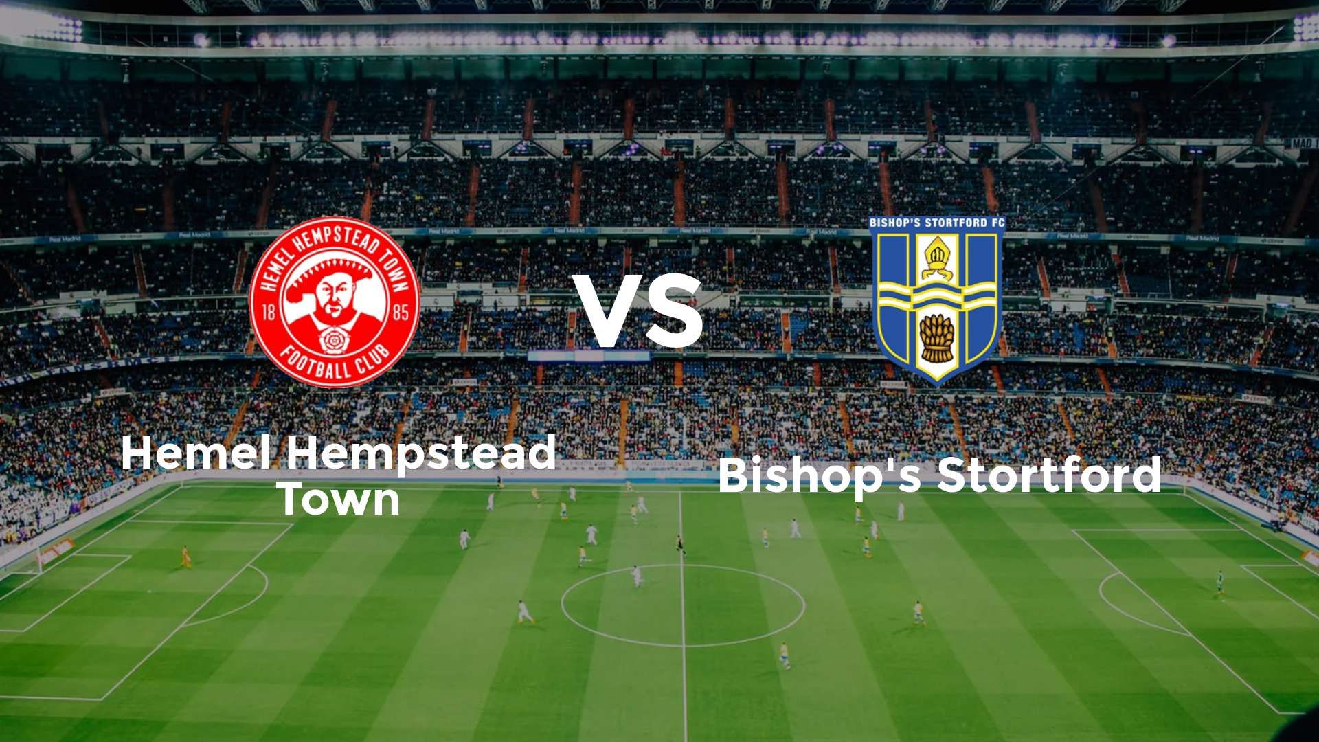 Hemel Hempstead Town vs Bishop's Stortford
