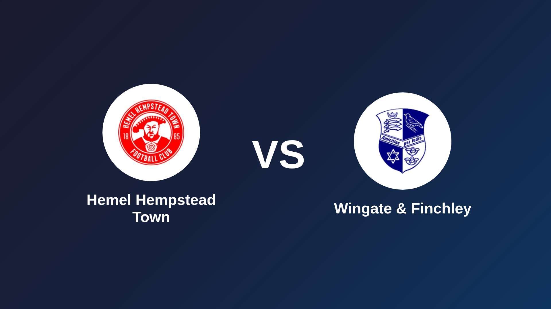 Hemel Hempstead Town vs (F)ingate & Finchley