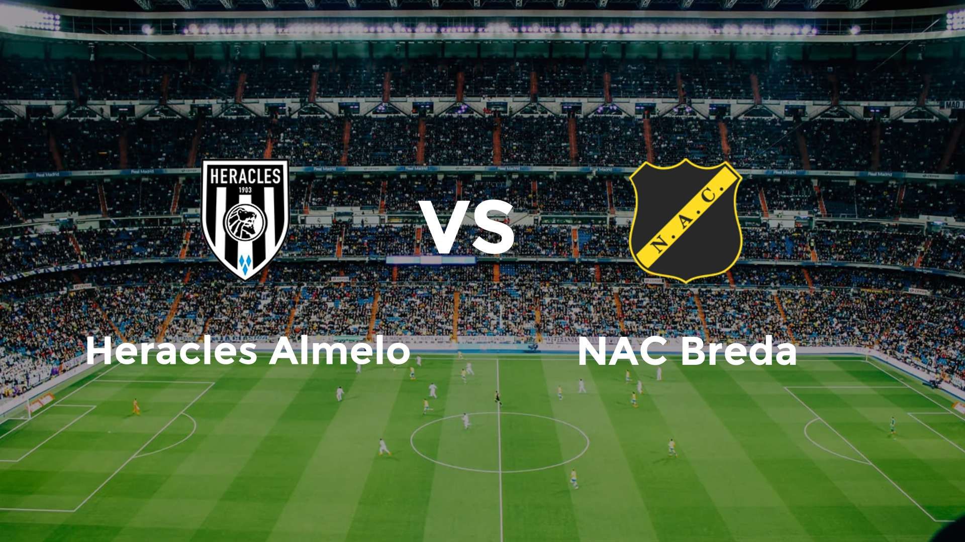 Heracles Almelo vs NAC Breda
