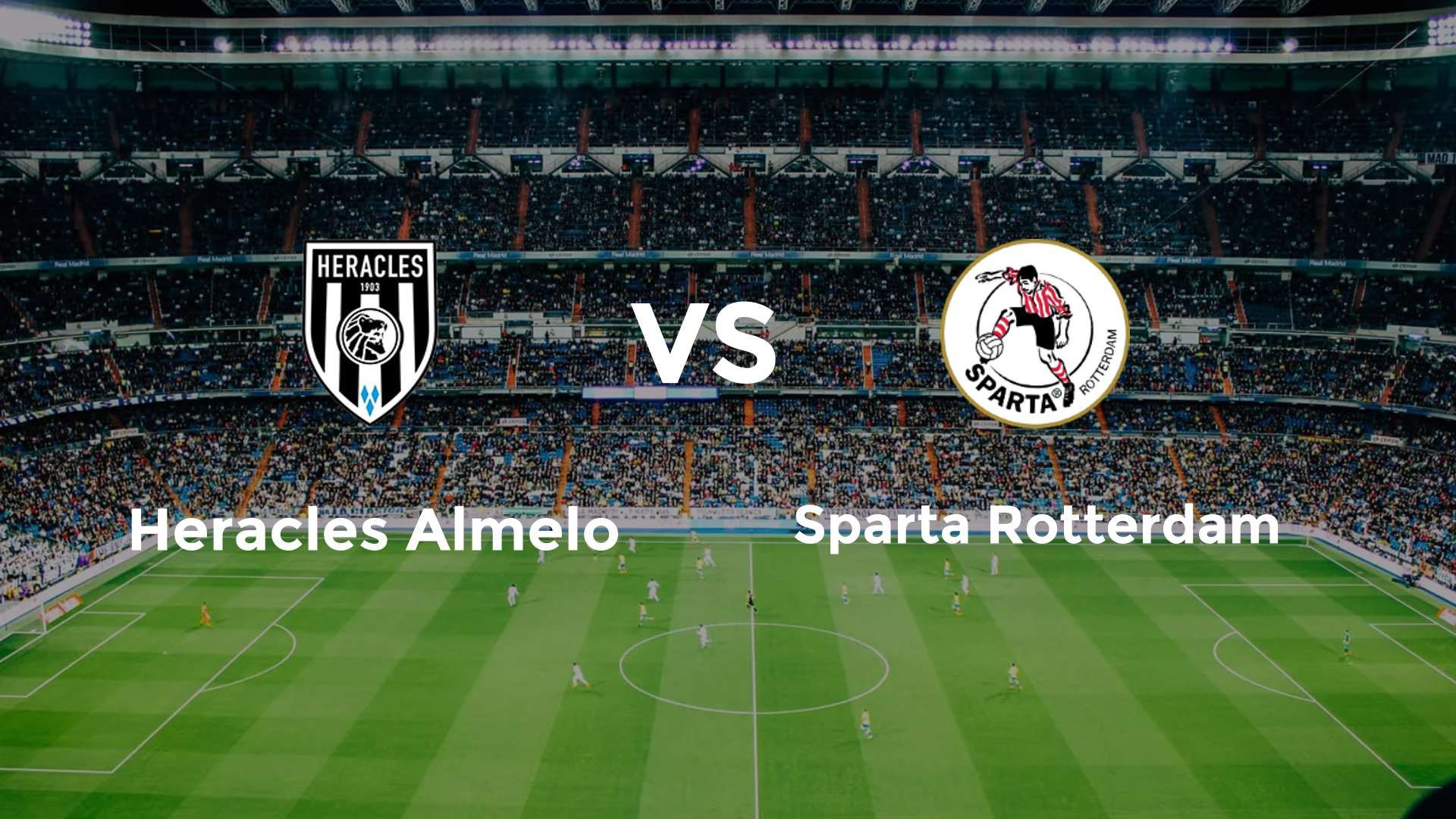 Heracles Almelo vs Sparta Rotterdam