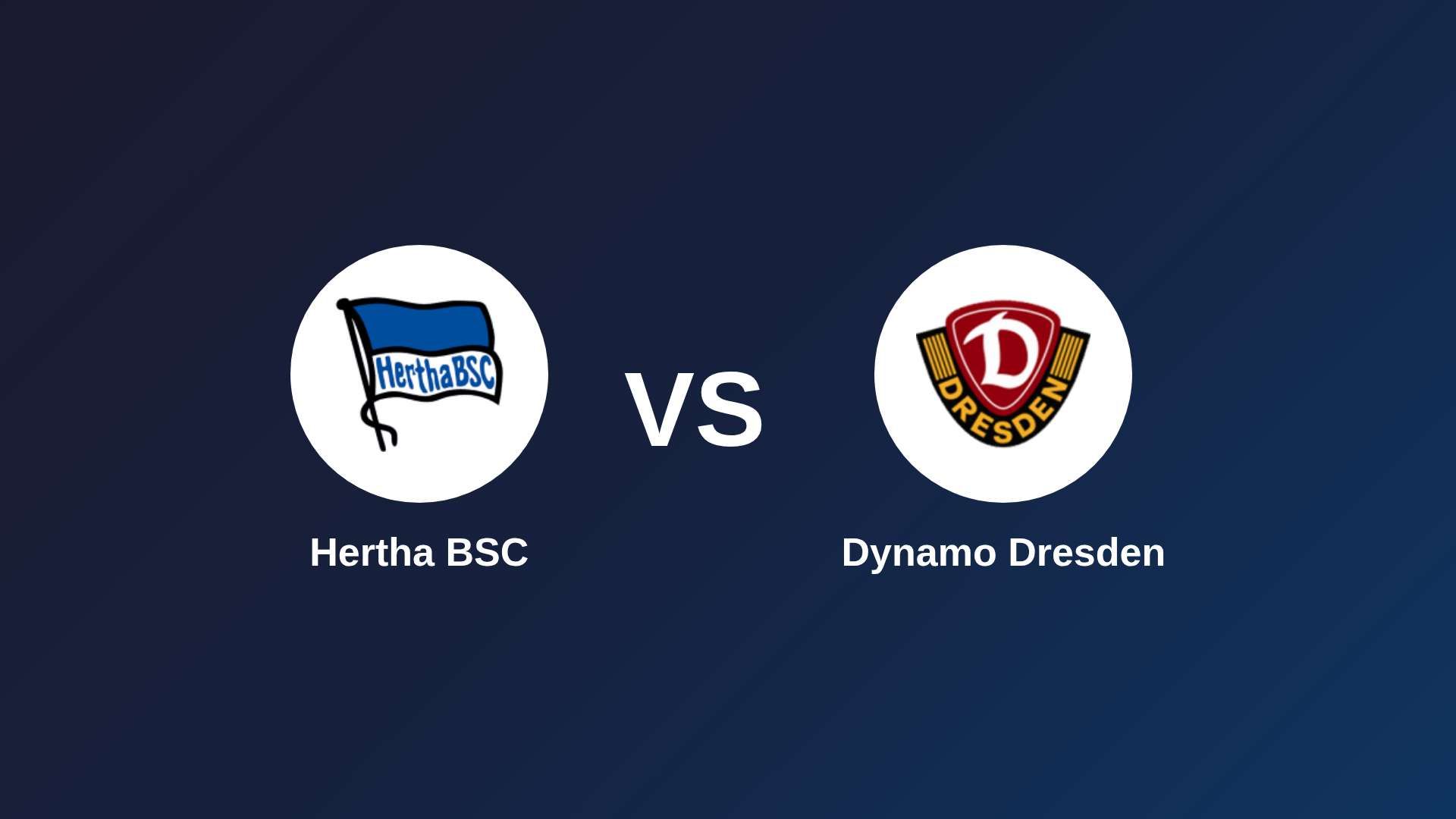Hertha BSC vs Dynamo Dresden