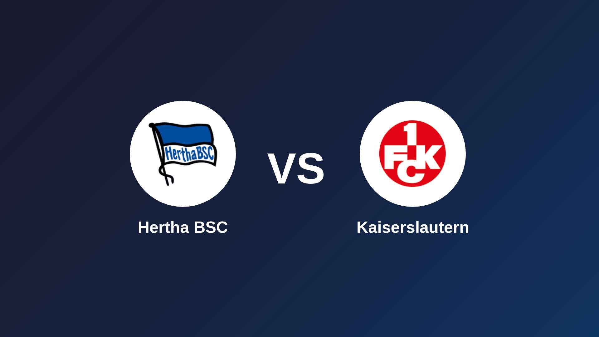 Hertha BSC vs Kaiserslautern