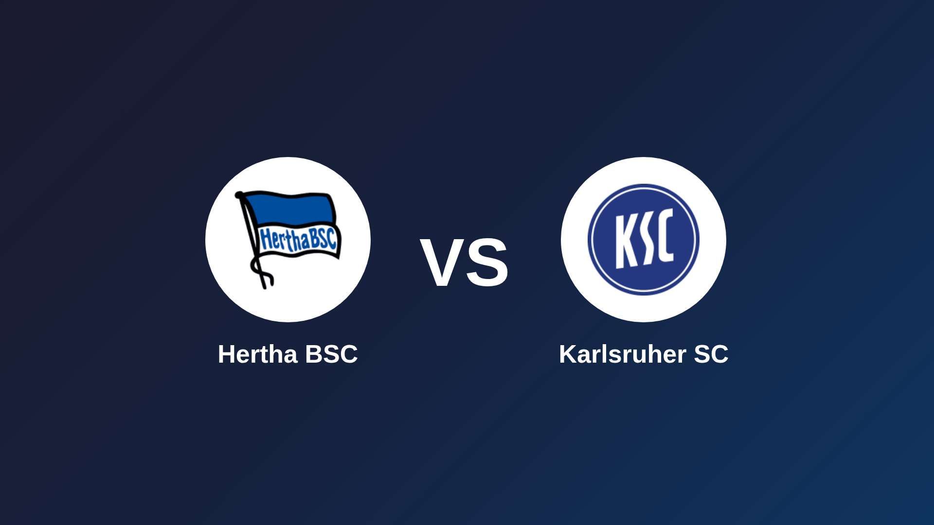 Hertha BSC vs Karlsruher SC