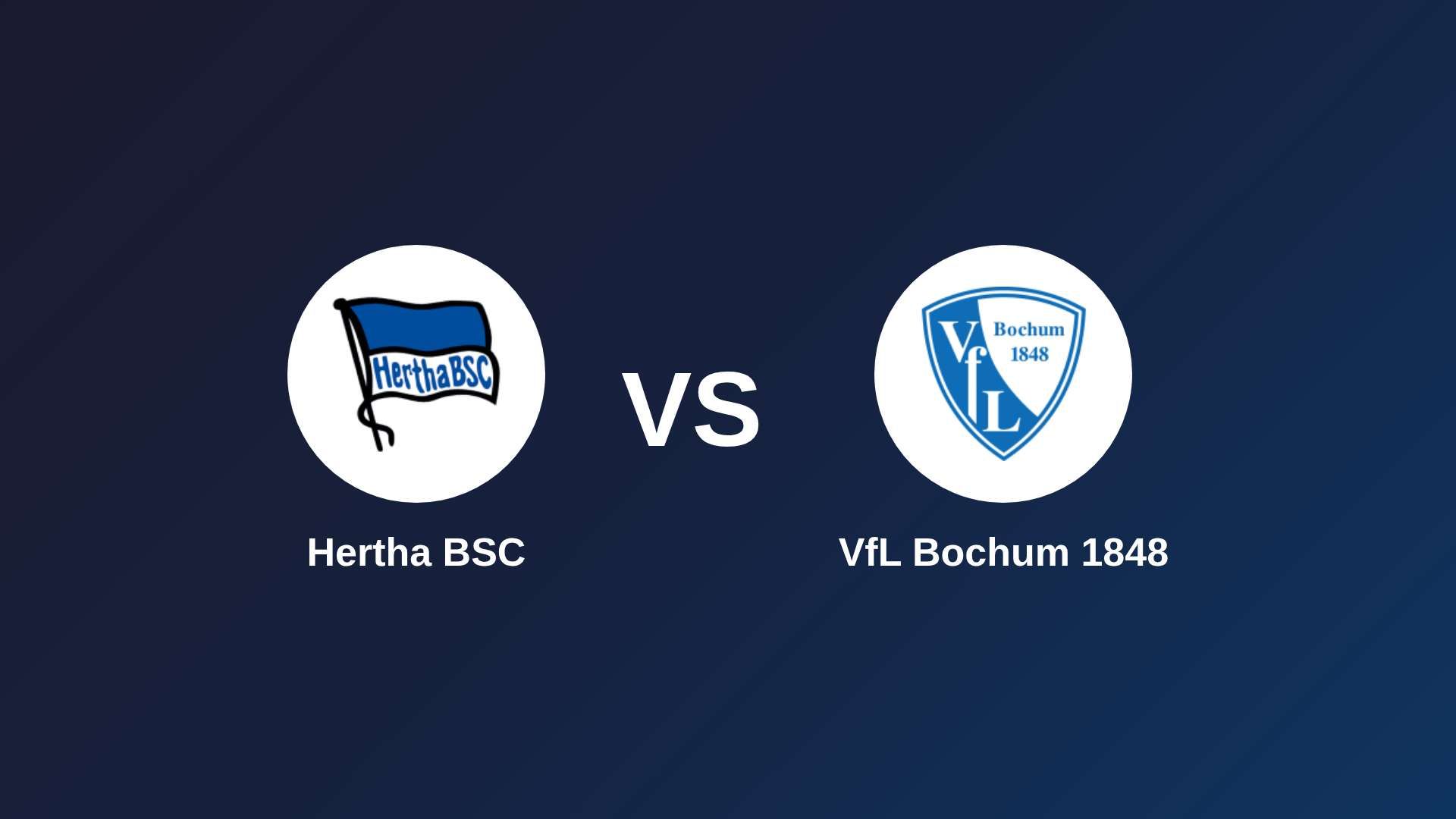 Hertha BSC vs VfL Bochum 1848