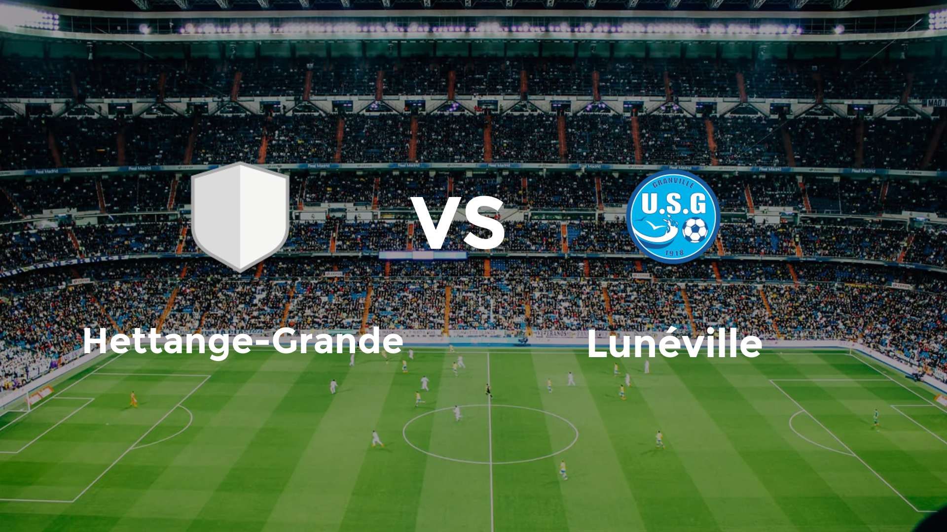 Hettange-Grande vs Lunéville
