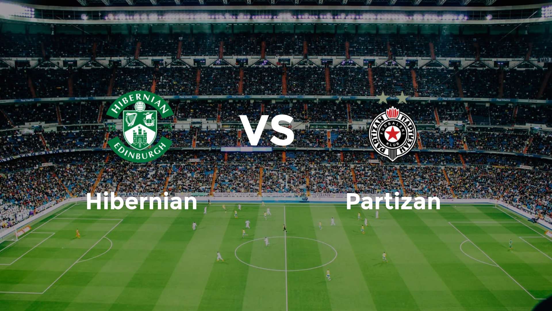 Hibernian vs Partizan