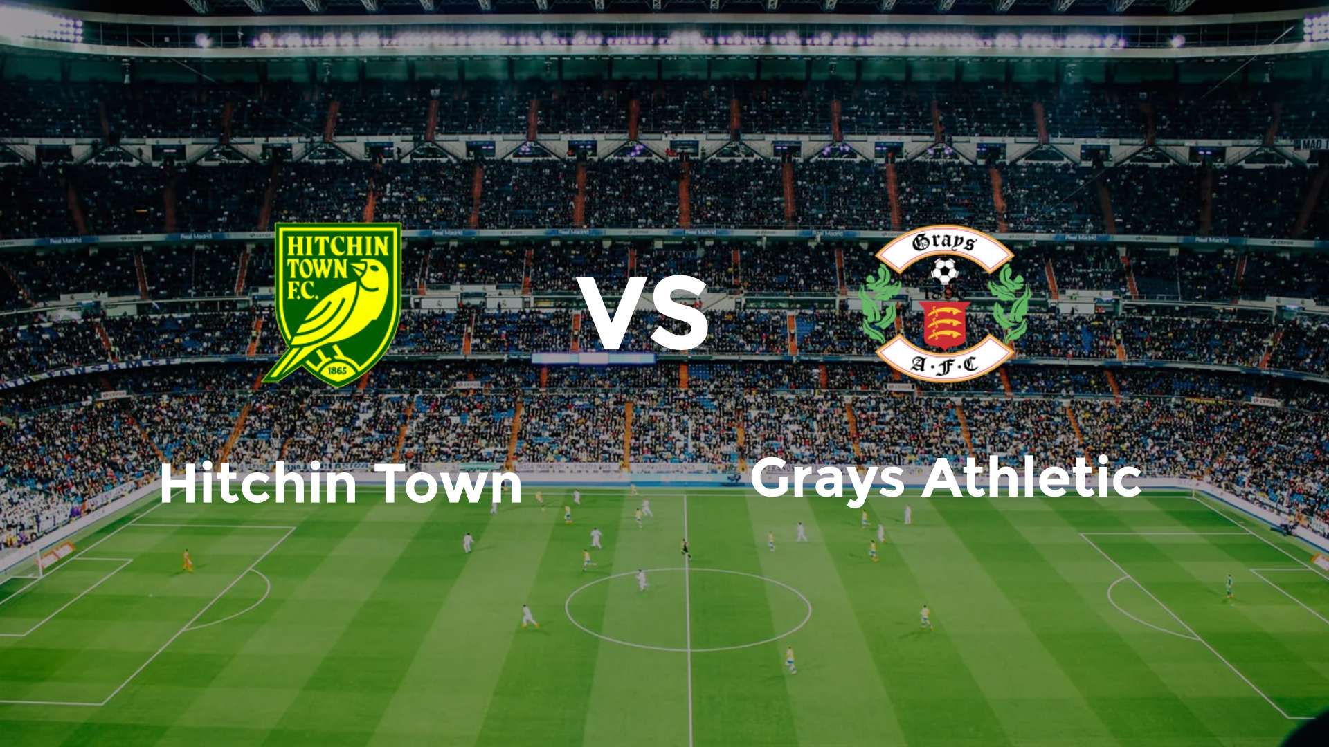 Hitchin Town vs Grays Athletic