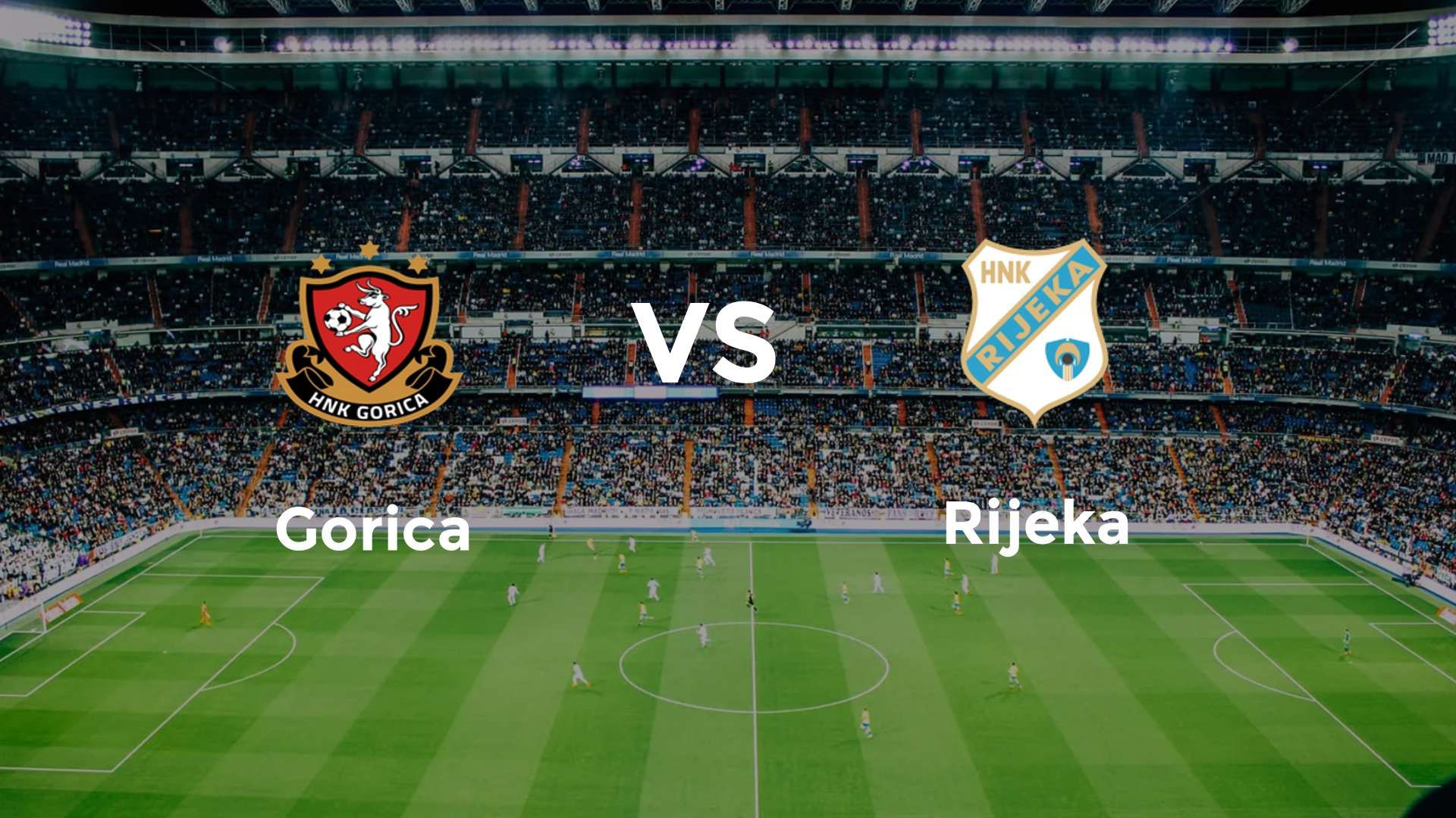 Gorica vs Rijeka