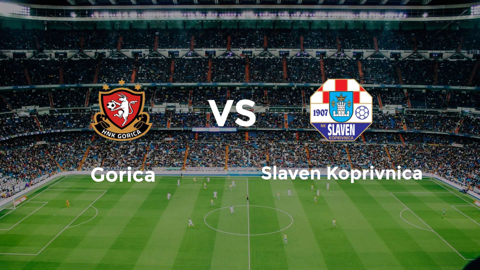 Gorica vs Slaven Koprivnica