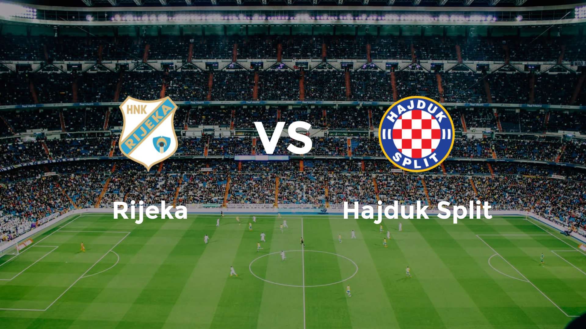 Rijeka vs Hajduk Split