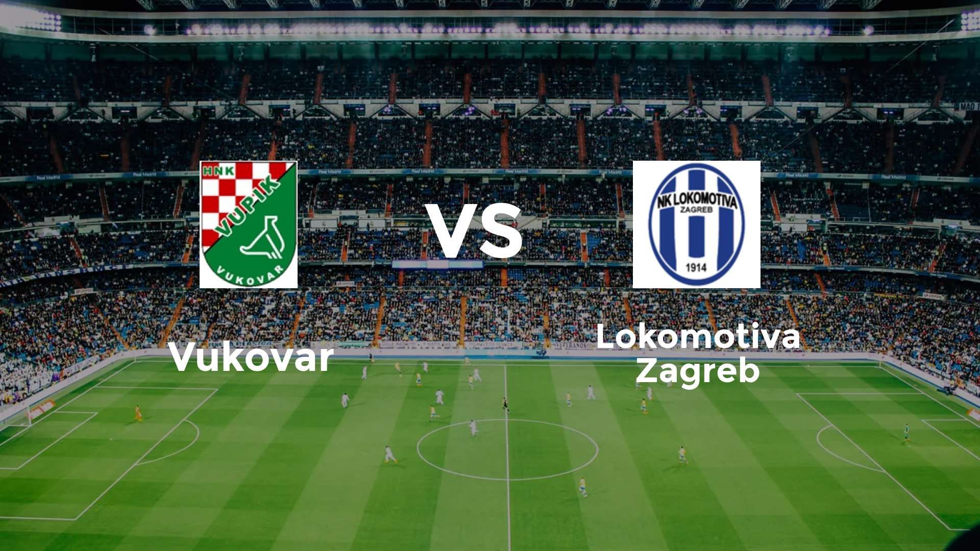 Vukovar vs Lokomotiva Zagreb