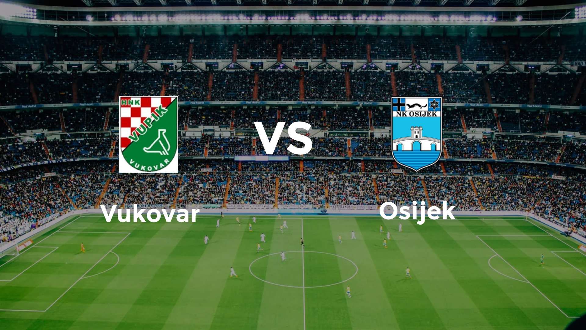 Vukovar vs Osijek