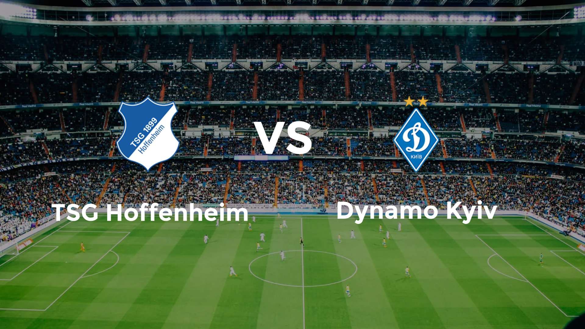 TSG Hoffenheim vs Dynamo Kyiv