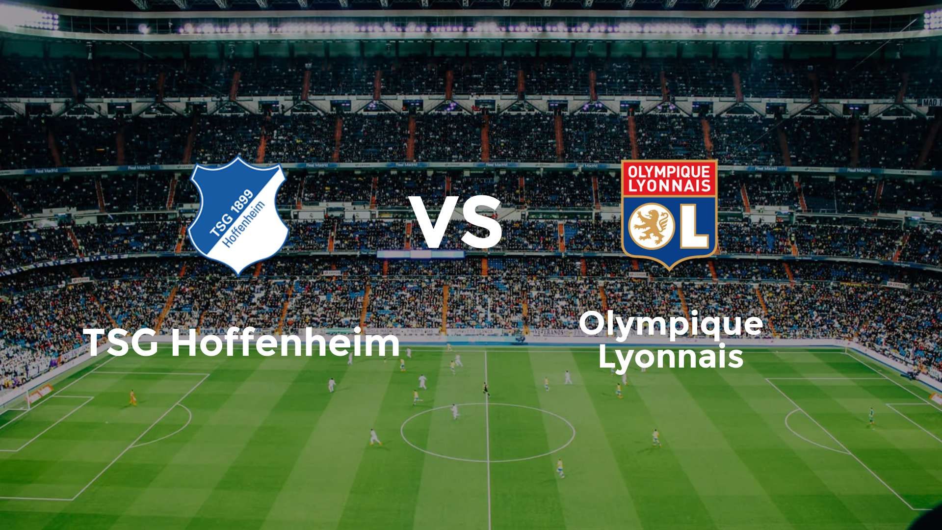 TSG Hoffenheim vs Olympique Lyonnais