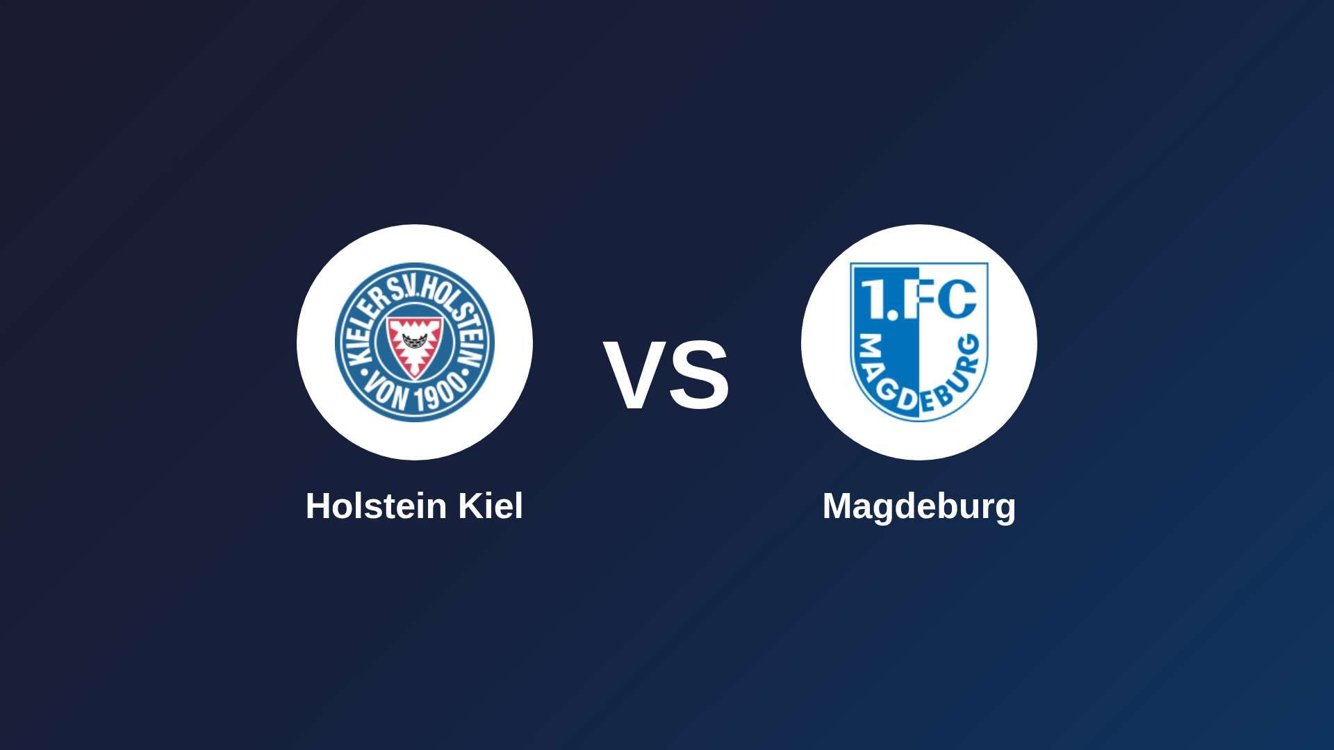 Holstein Kiel vs Magdeburg