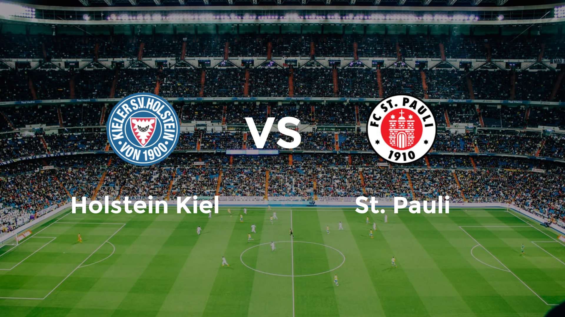 Holstein Kiel vs St. Pauli