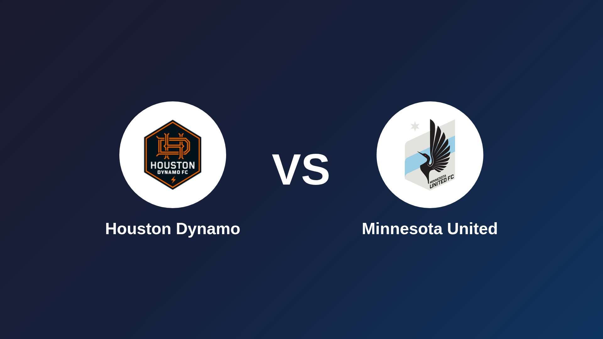 Houston Dynamo vs Minnesota United