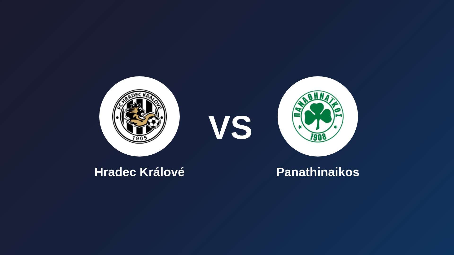 Hradec Králové vs Panathinaikos