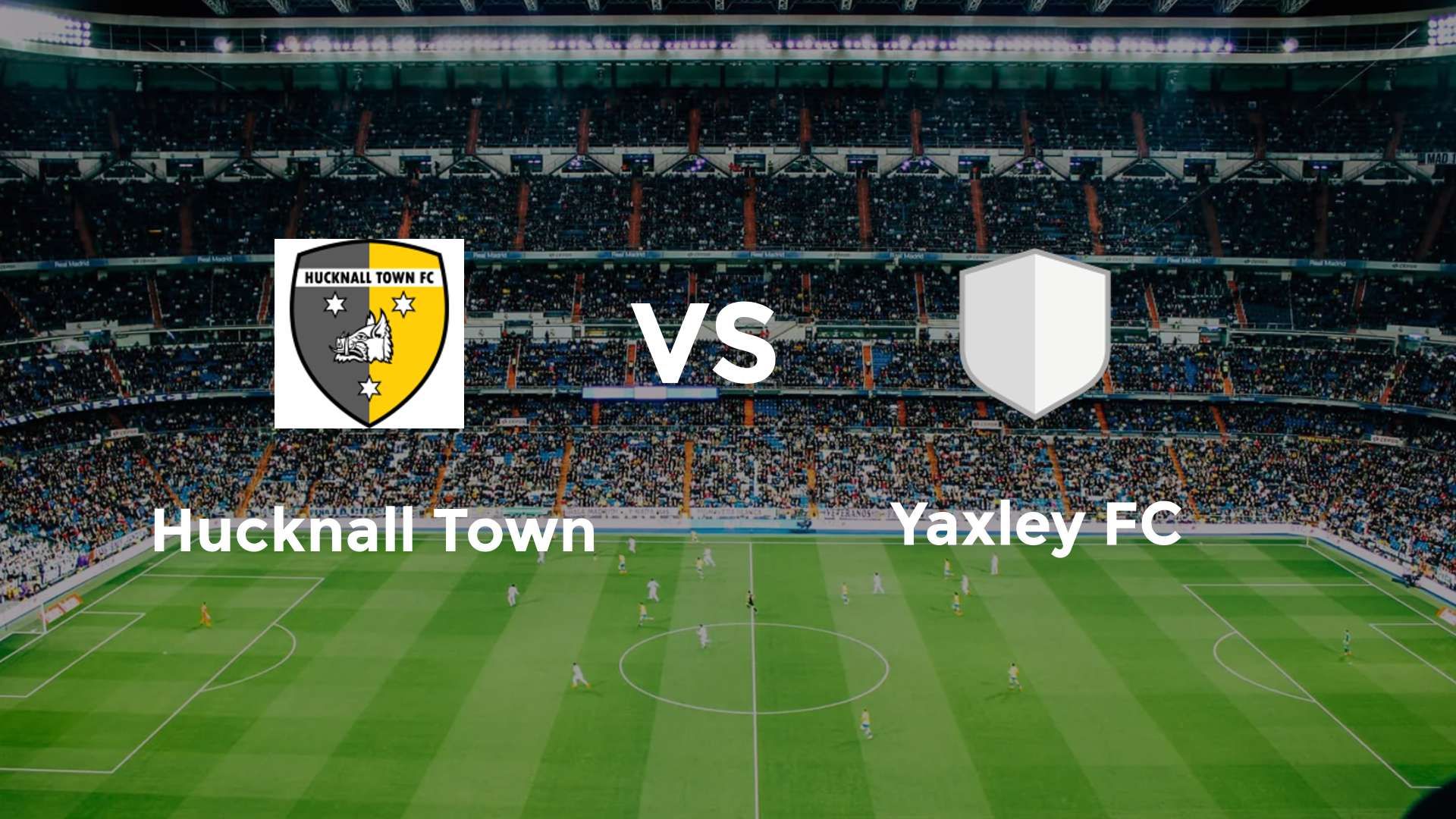 Hucknall Town vs Yaxley FC