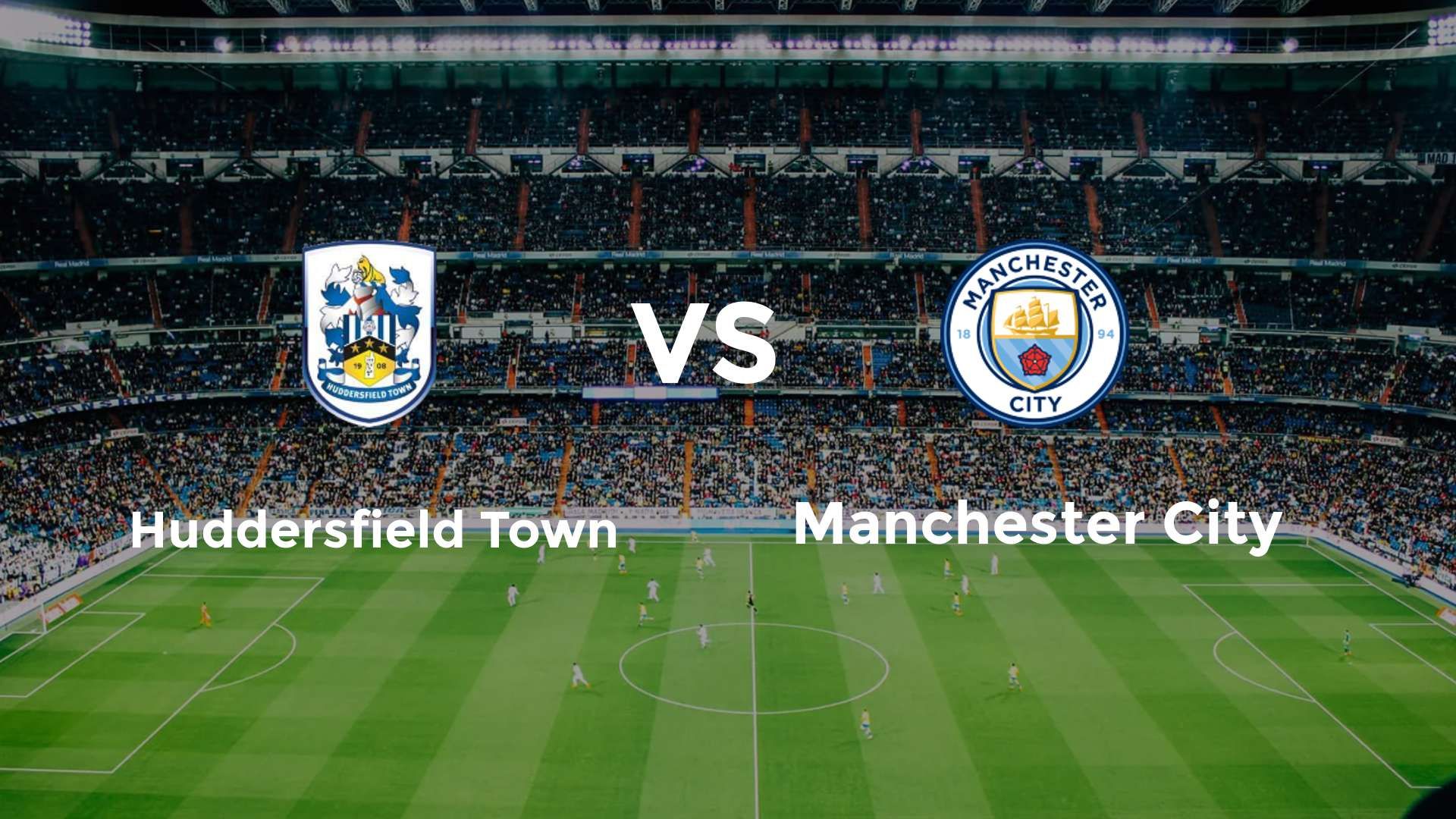 Huddersfield Town vs Manchester City