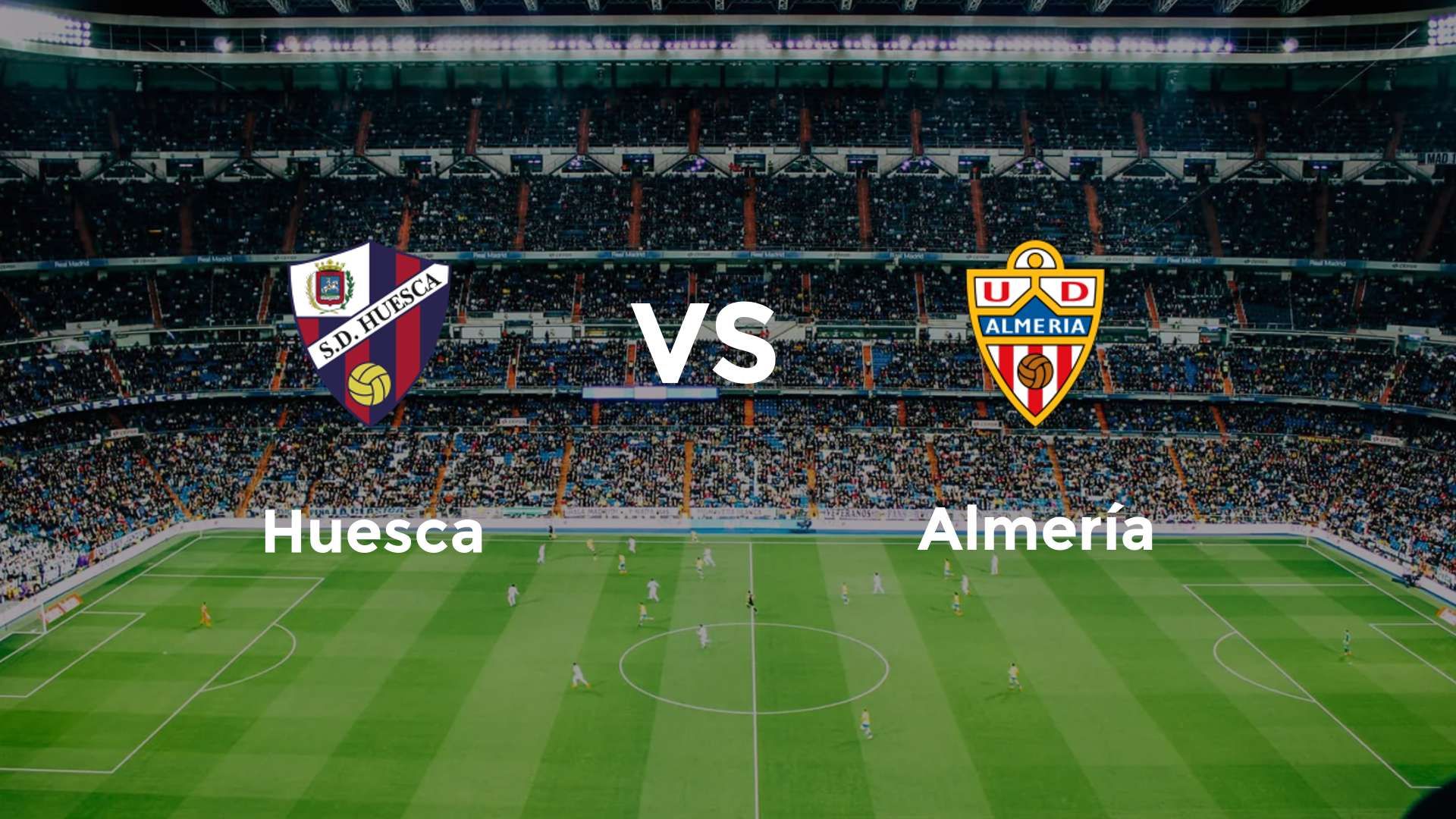 Huesca vs Almería