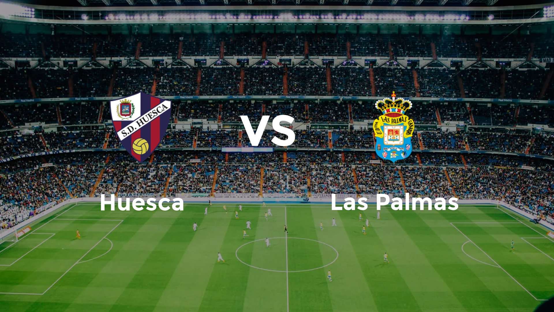 Huesca vs Las Palmas