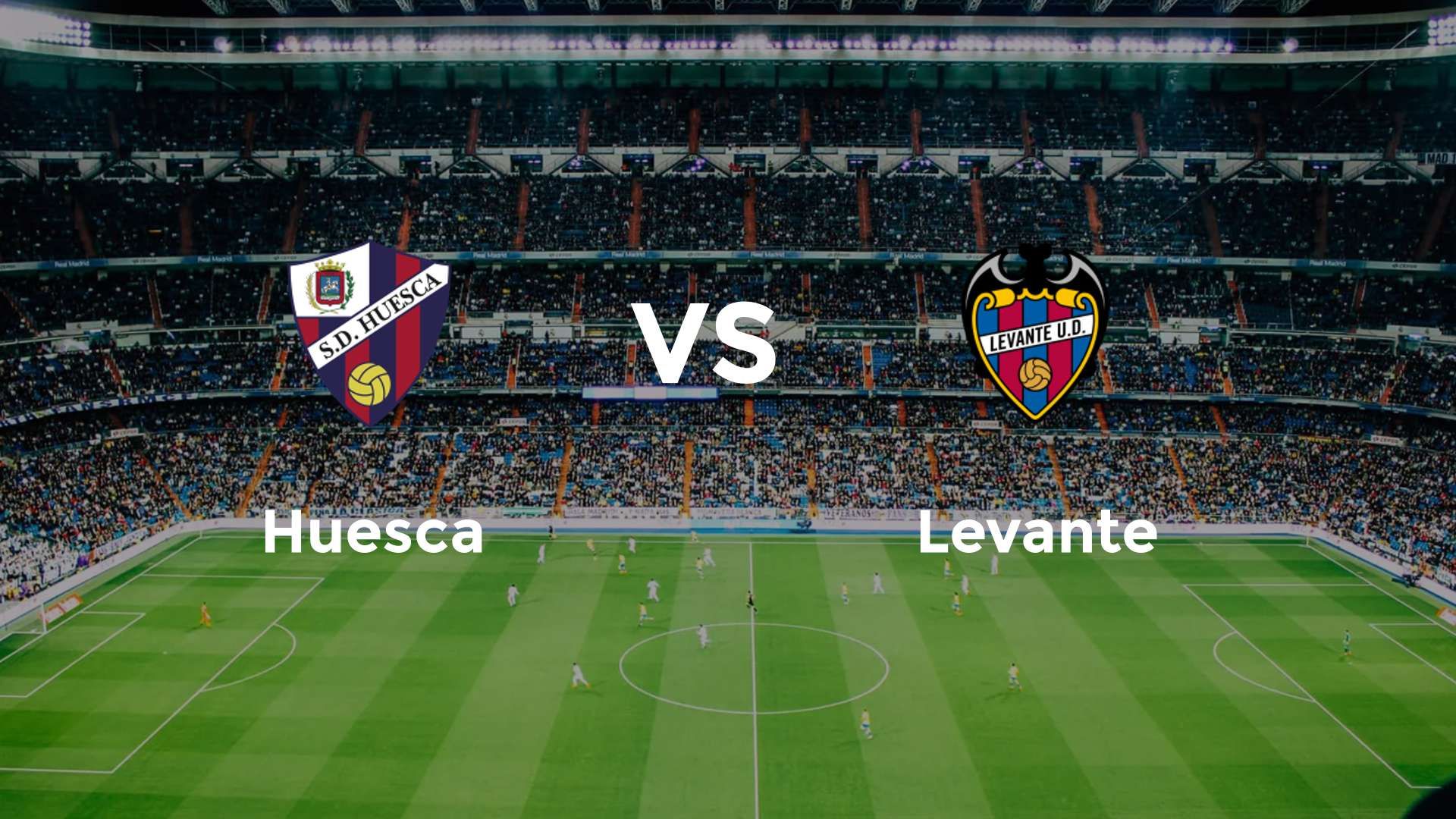 Huesca vs Levante