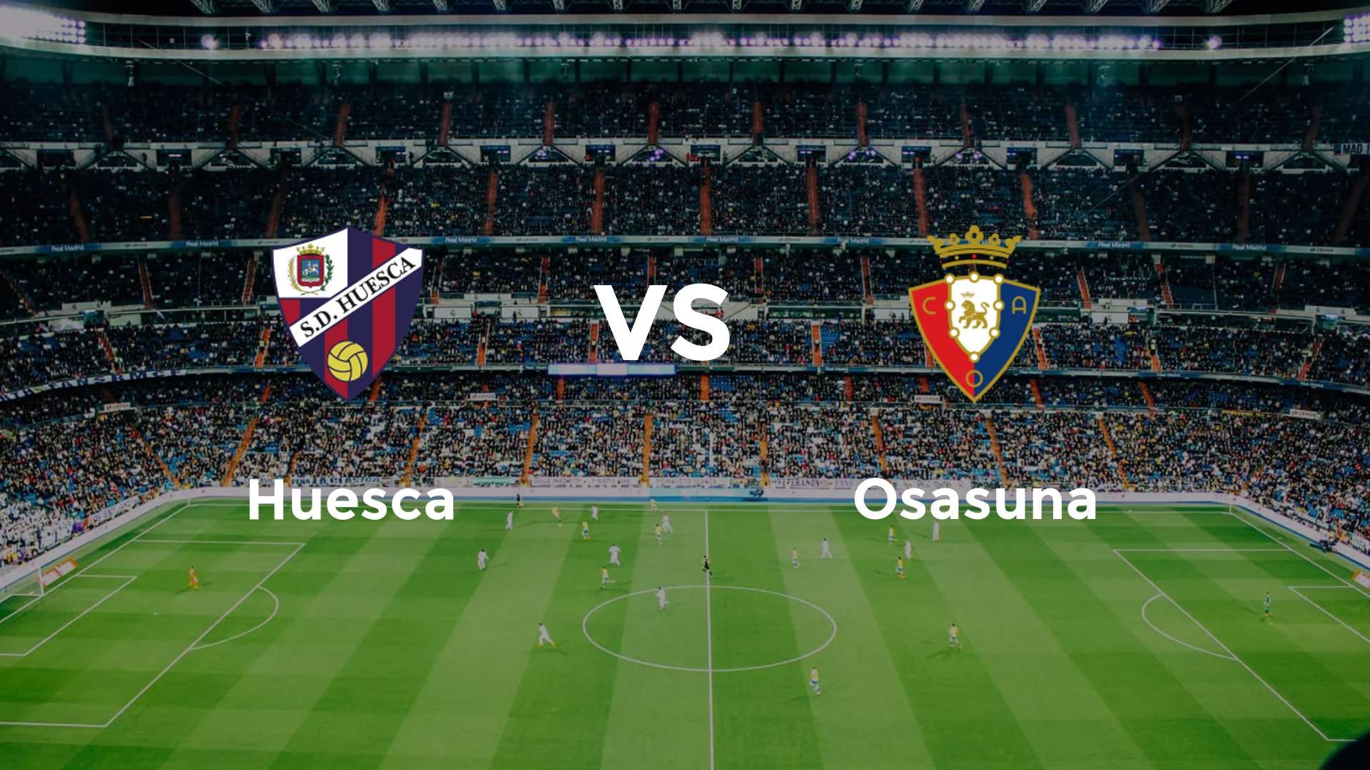 Huesca vs Osasuna