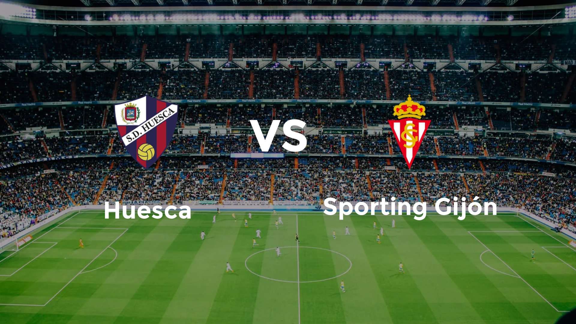 Huesca vs Sporting Gijón