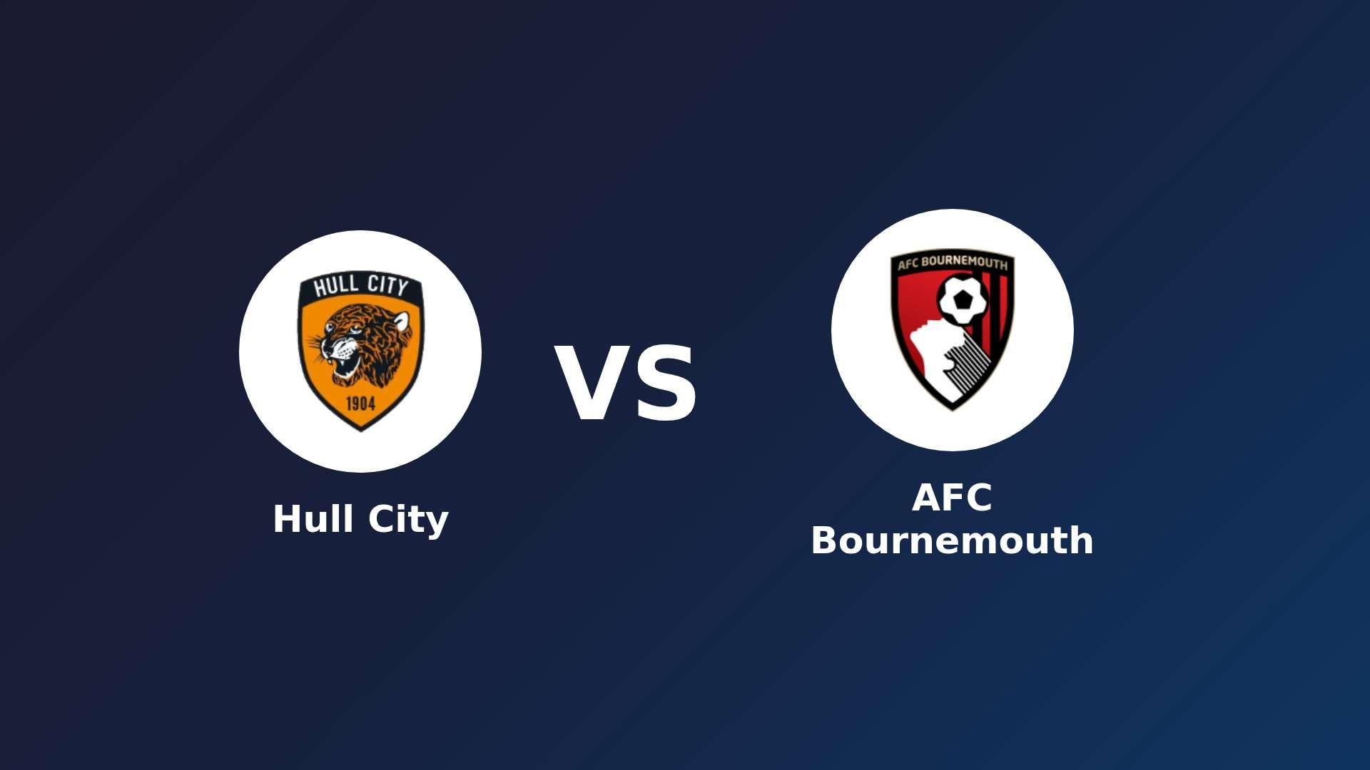 Hull City vs AFC Bournemouth