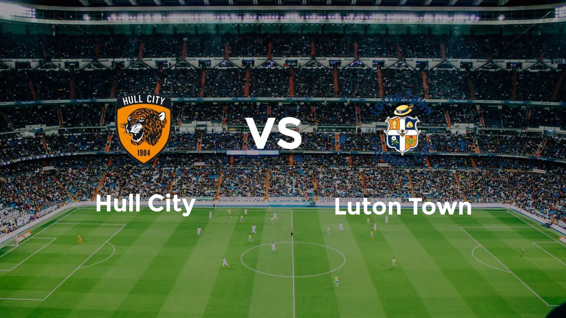 Hull City vs Luton Town