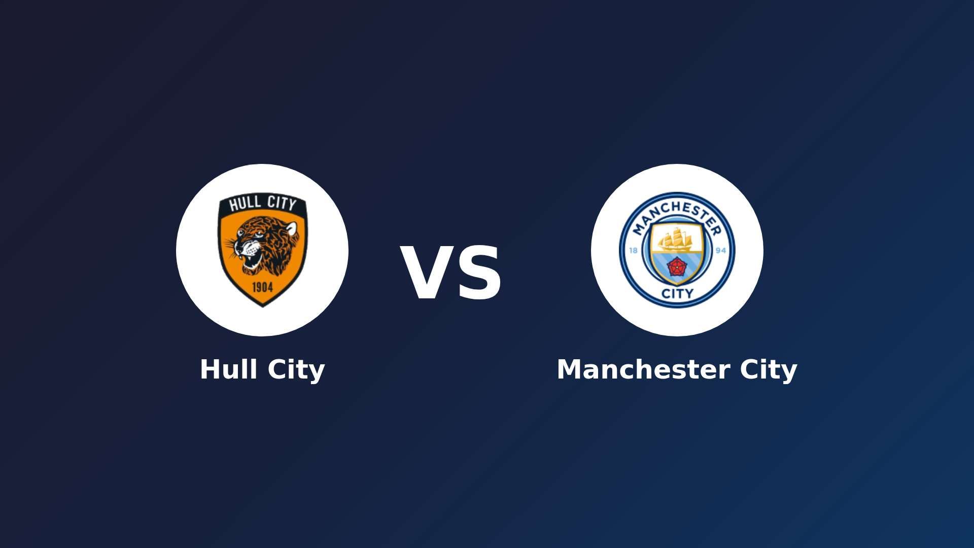 Hull City vs Manchester City