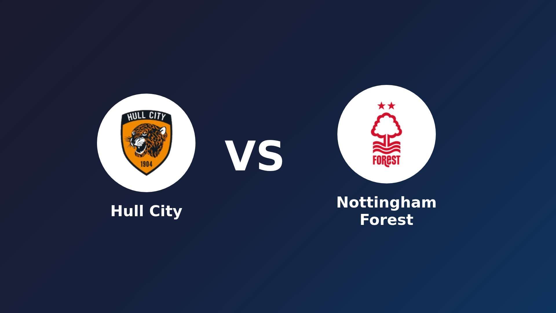 Hull City vs Nottingham Forest