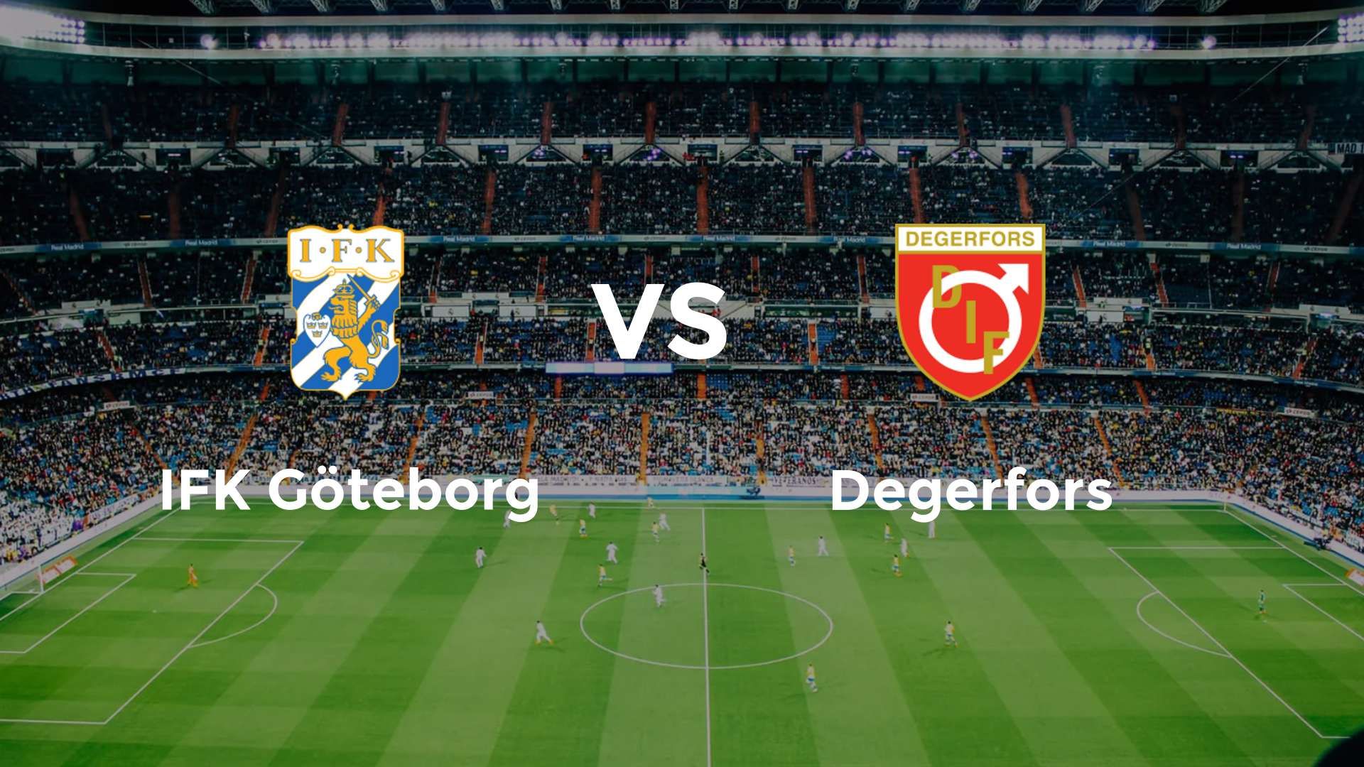 IFK Göteborg vs Degerfors