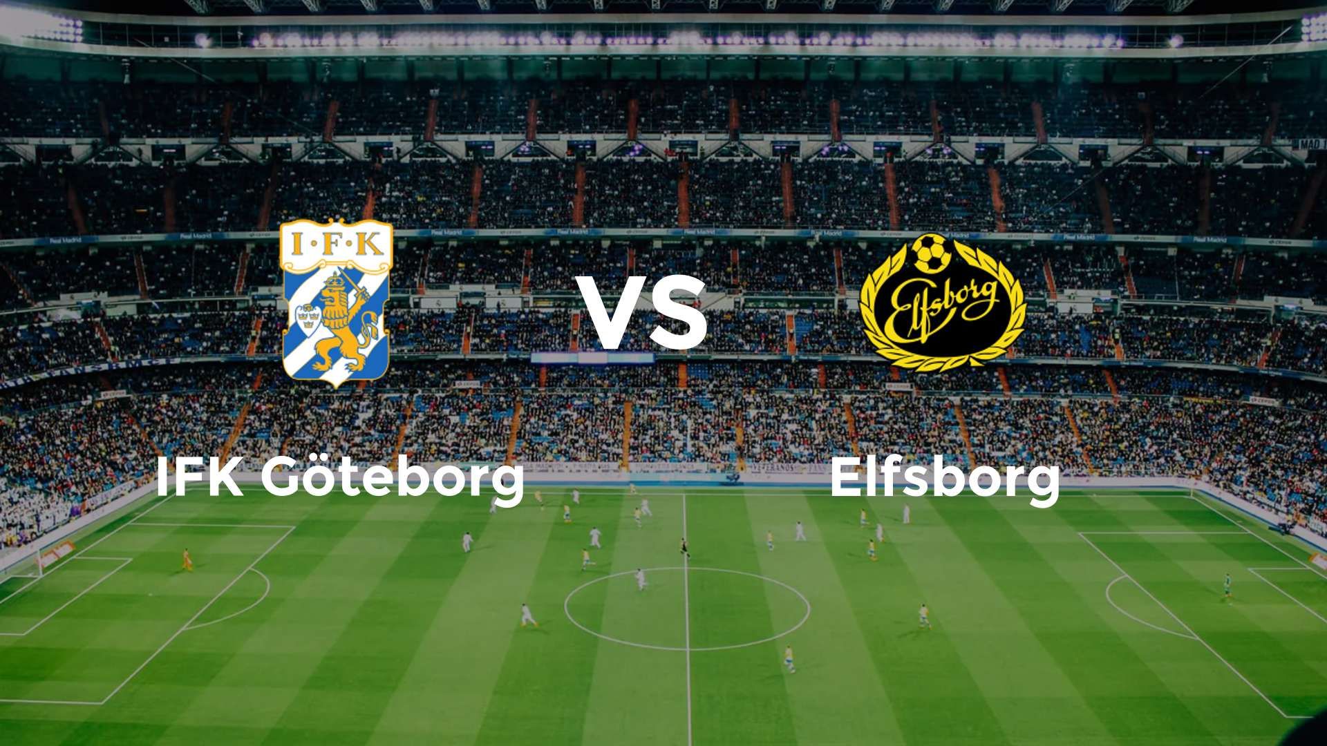 IFK Göteborg vs Elfsborg