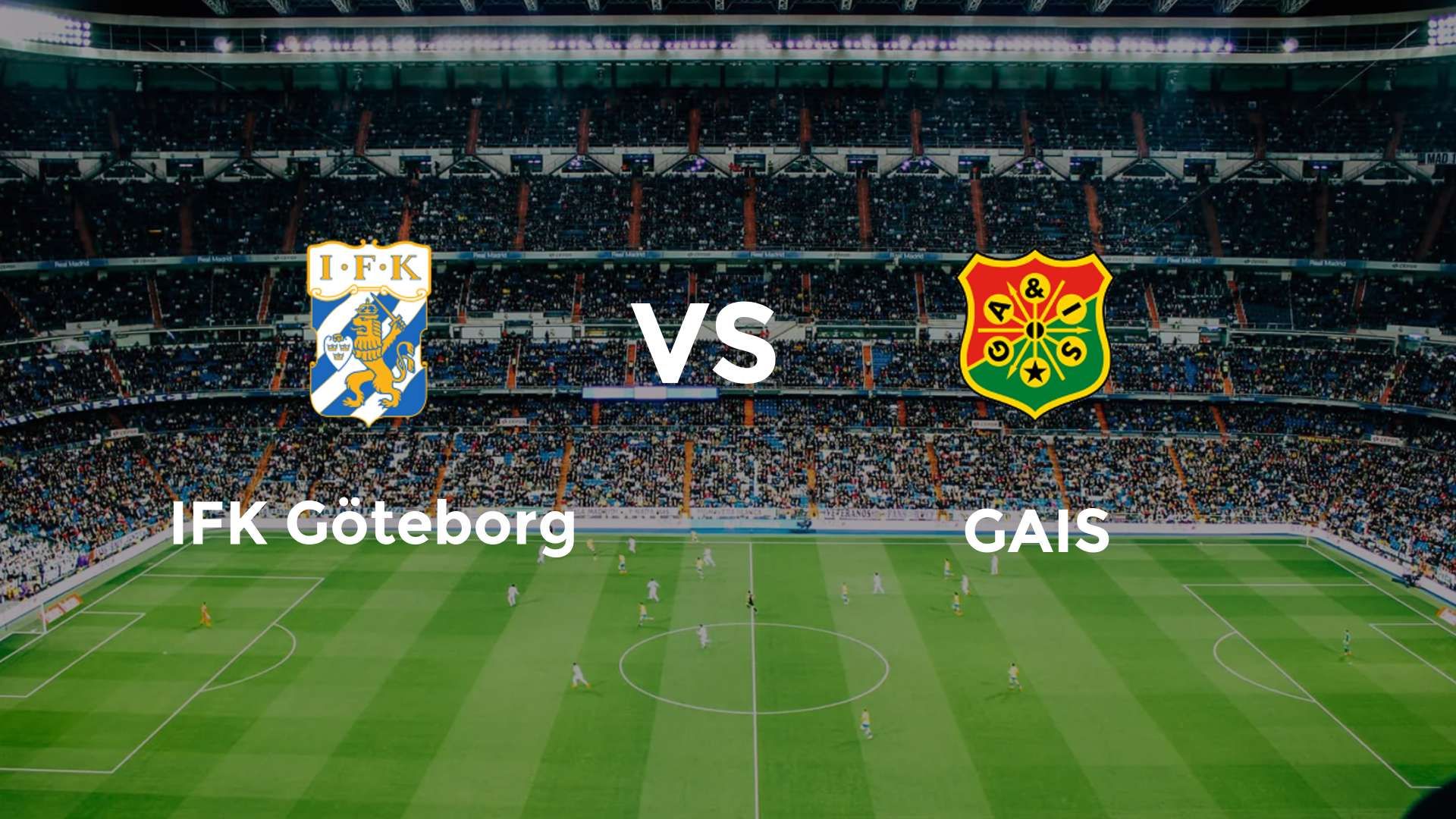 IFK Göteborg vs GAIS